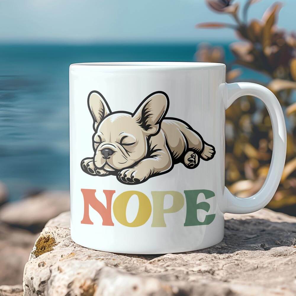 French Bulldog NOPE Mug